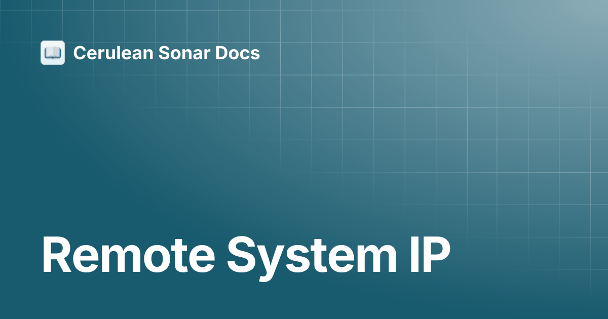 Remote System IP | Ethernet ROV Locator | Cerulean Sonar Docs